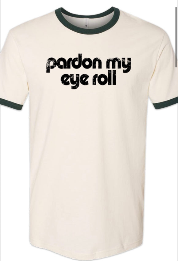 Pardon My Eye Roll