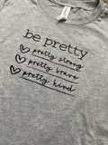 Youth Be Pretty Tee